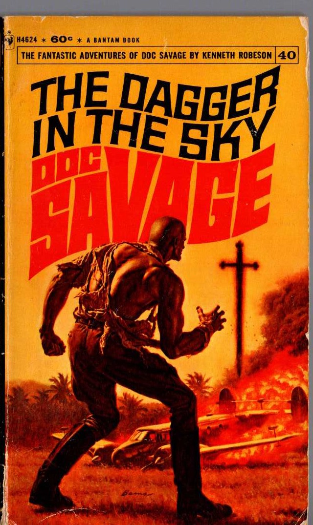 Kenneth Robeson  DOC SAVAGE: THE DAGGER IN THE SKY front book cover image