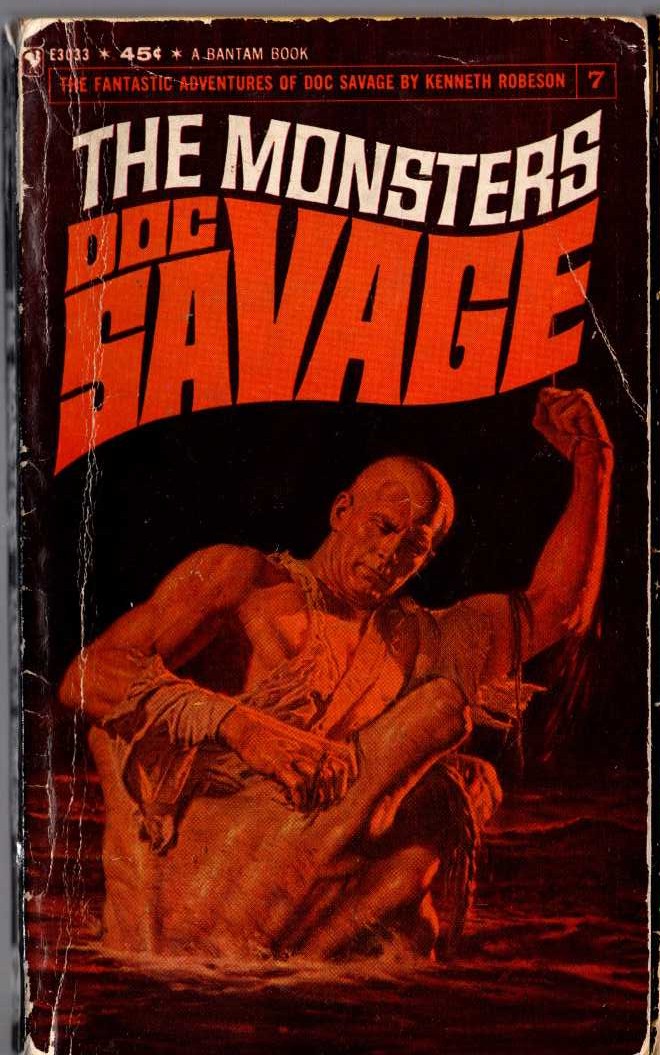 Kenneth Robeson  DOC SAVAGE: THE MONSTERS front book cover image