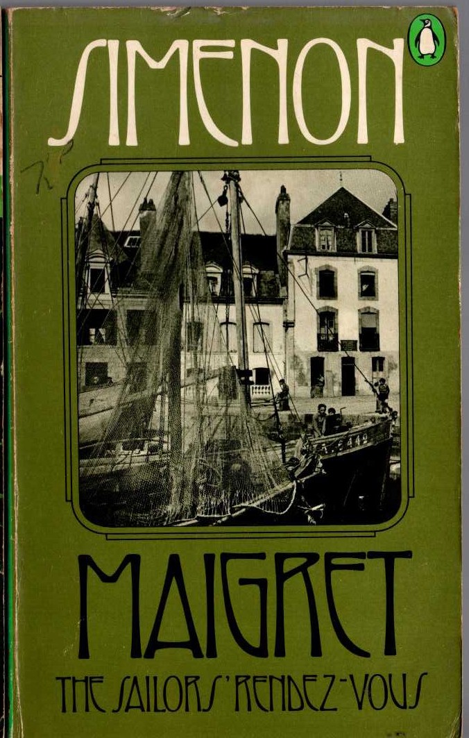 Georges Simenon  MAIGRET THE SAILORS' RENDEZVOUS front book cover image