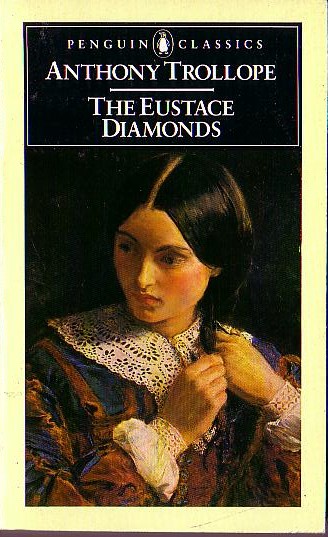 Anthony Trollope  THE EUSTACE DIAMONDS front book cover image