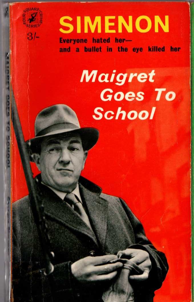 Georges Simenon  MAIGRET GOES TO SCHOOL front book cover image
