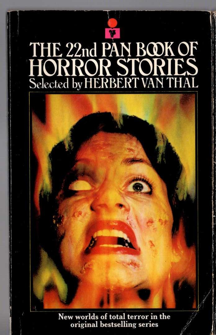 Herbert van Thal (selects) THE 22nd PAN BOOK OF HORROR STORIES. Vol.22 front book cover image