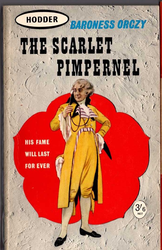 Baroness Orczy  THE SCARLET PIMPERNEL front book cover image