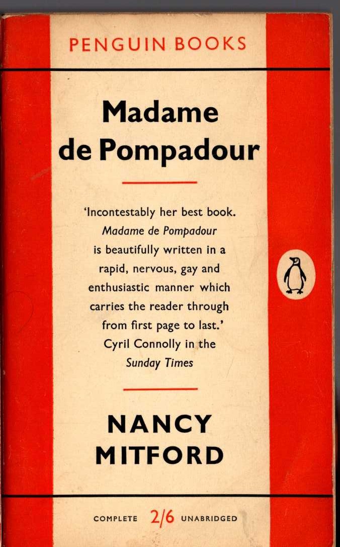 Nancy Mitford  MADAME DE POMPADOUR (non-fiction) front book cover image