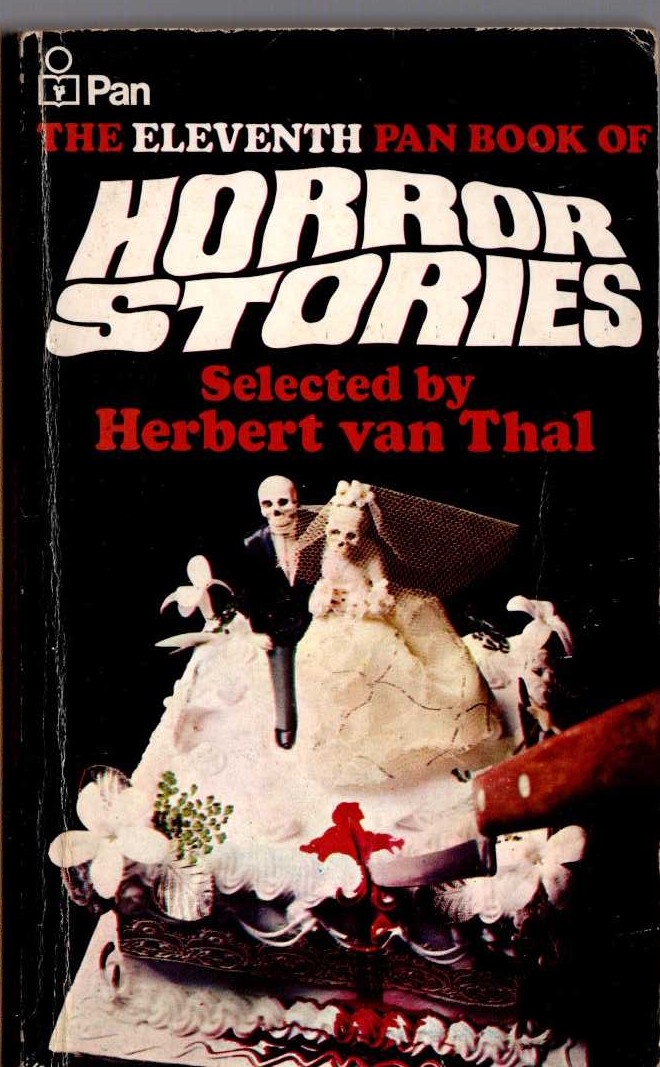 Herbert van Thal (selects) THE ELEVENTH PAN BOOK OF HORROR STORIES. Vol.11.11th front book cover image