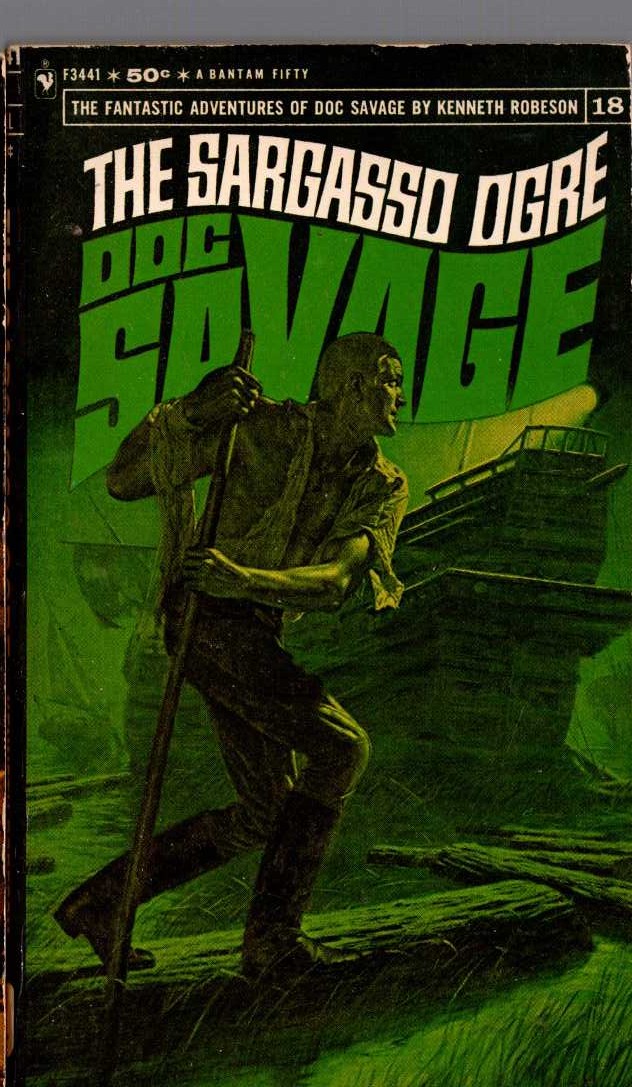 Kenneth Robeson  DOC SAVAGE: THE SARGASSO OGRE front book cover image