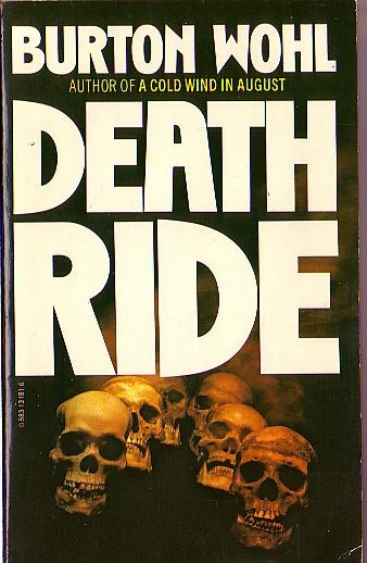 Burton Wohl  DEATH RIDE front book cover image