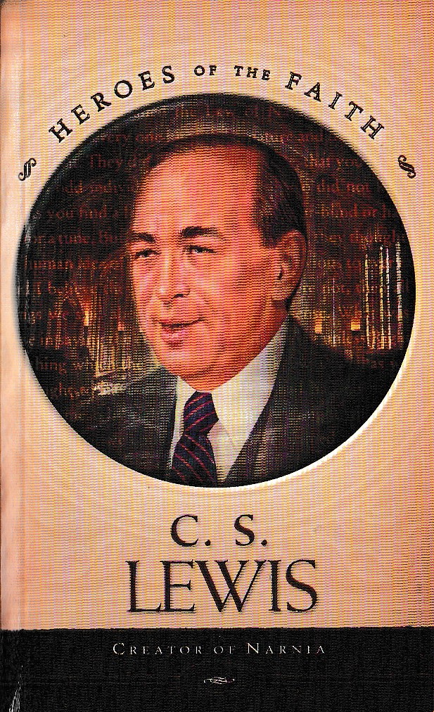 (Sam Wellman) C.S.LEWIS - Creator of Narnia front book cover image