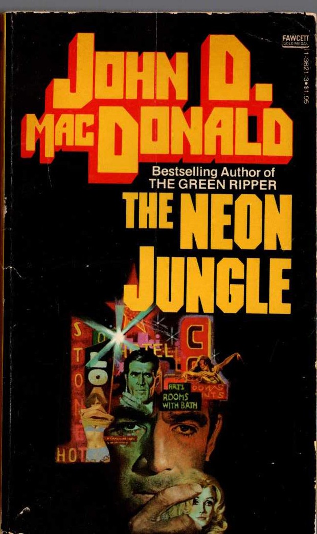 John D. MacDonald  THE NEON JUNGLE front book cover image