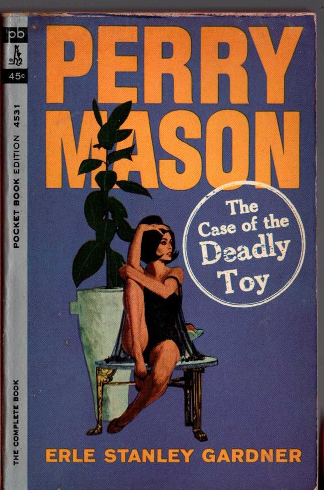 Erle Stanley Gardner  THE CASE OF THE DEADLY TOY front book cover image