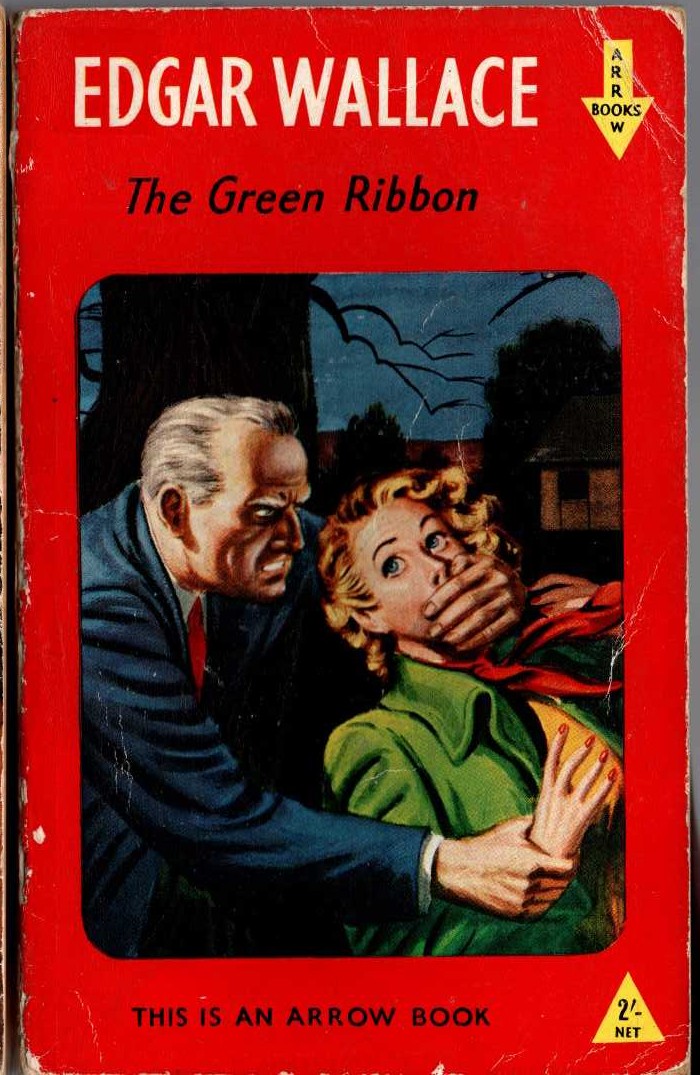 Edgar Wallace  THE GREEN RIBBON front book cover image