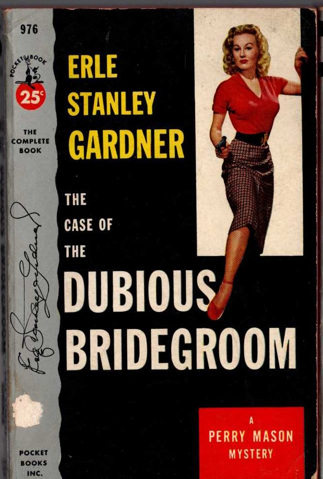 Erle Stanley Gardner  THE CASE OF THE DUBIOUS BRIDEGROOM front book cover image