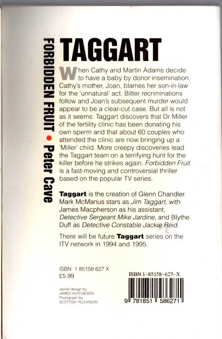 Peter Cave  TAGGART: FORBIDDEN FRUIT (Mark McManus) magnified rear book cover image
