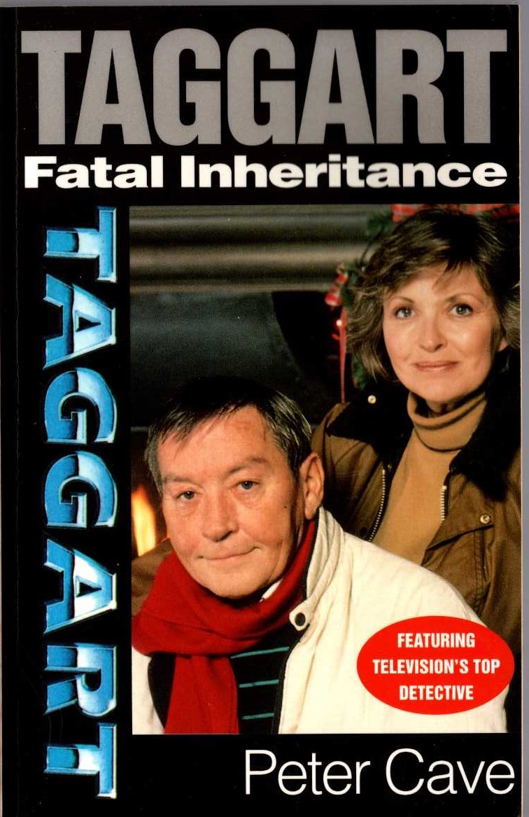 Peter Cave  TAGGART: FATAL INHERITANCE (Mark McManus) front book cover image