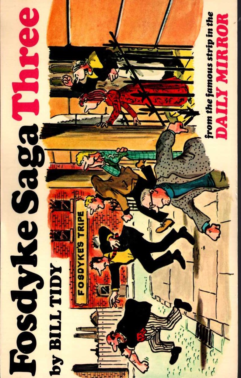 Bill Tidy  FOSDYKE SAGA. Book Three (3) front book cover image