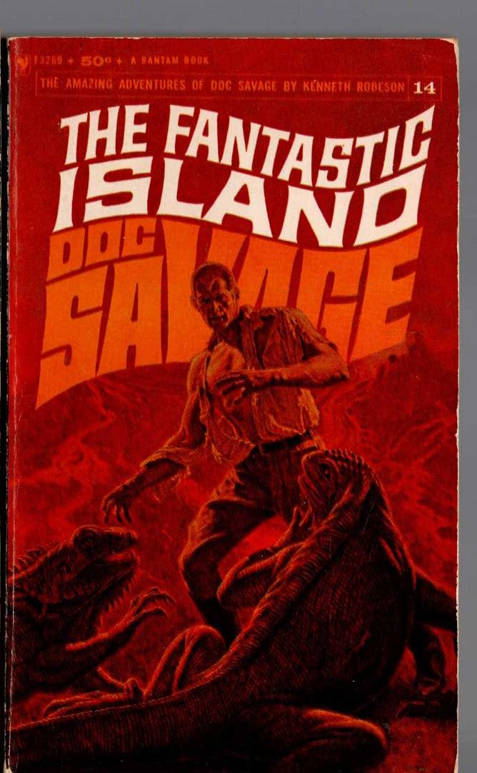 Kenneth Robeson  DOC SAVAGE: THE FANTASTIC ISLAND front book cover image