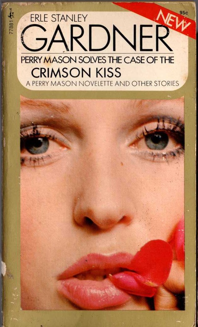 Erle Stanley Gardner  THE CASE OF THE CRIMSON KISS front book cover image
