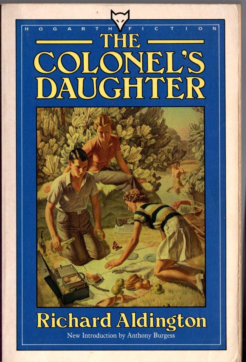 Richard Aldington  THE COLONEL'S DAUGHTER front book cover image