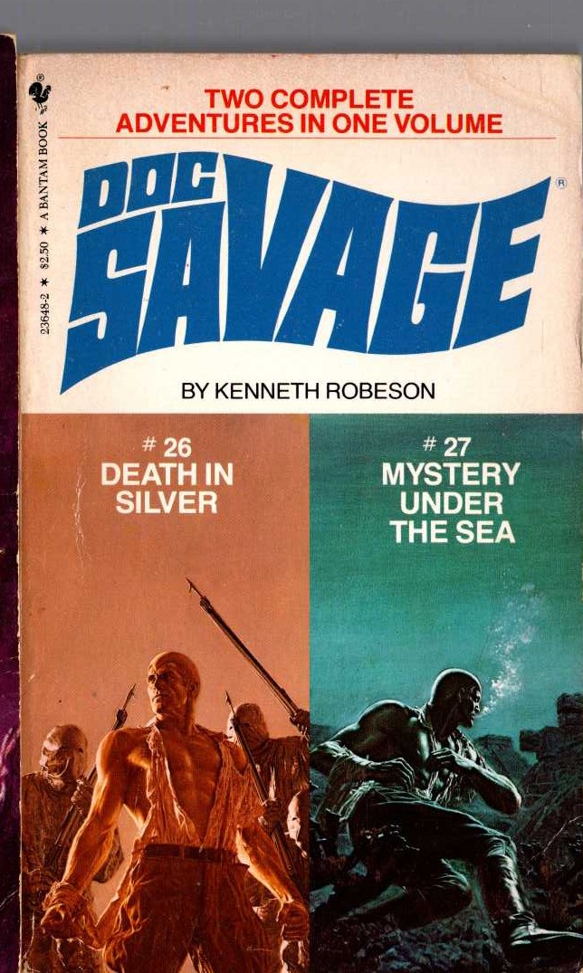 Kenneth Robeson  DOC SAVAGE: DEATH IN SILVER and MYSTERY UNDER THE SEA front book cover image