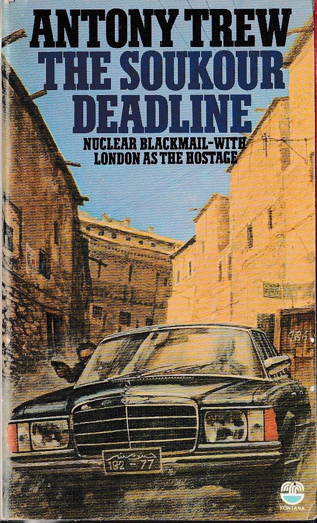 Antony Trew  THE SOUKOUR DEADLINE front book cover image