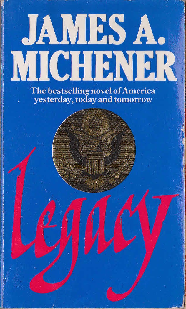 James A. Michener  LEGACY front book cover image