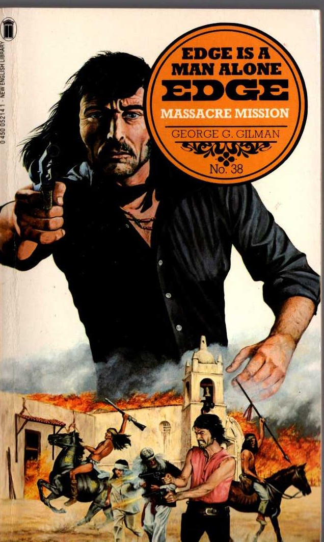 George G. Gilman  EDGE 38: MASSACRE MISSION front book cover image