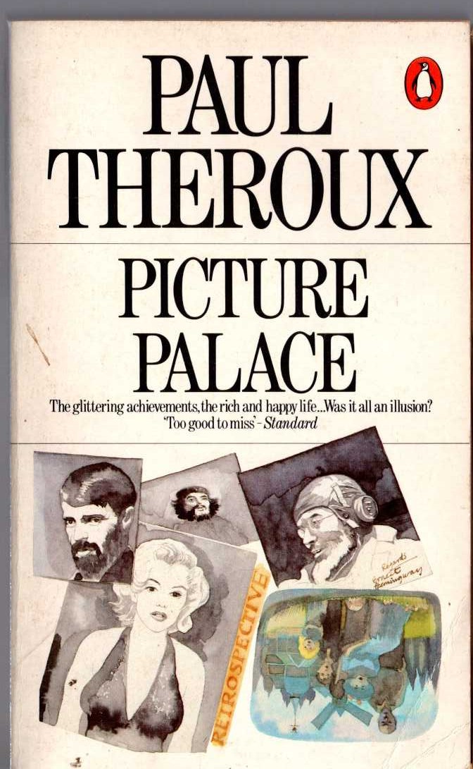 Paul Theroux  PICTURE PALACE front book cover image
