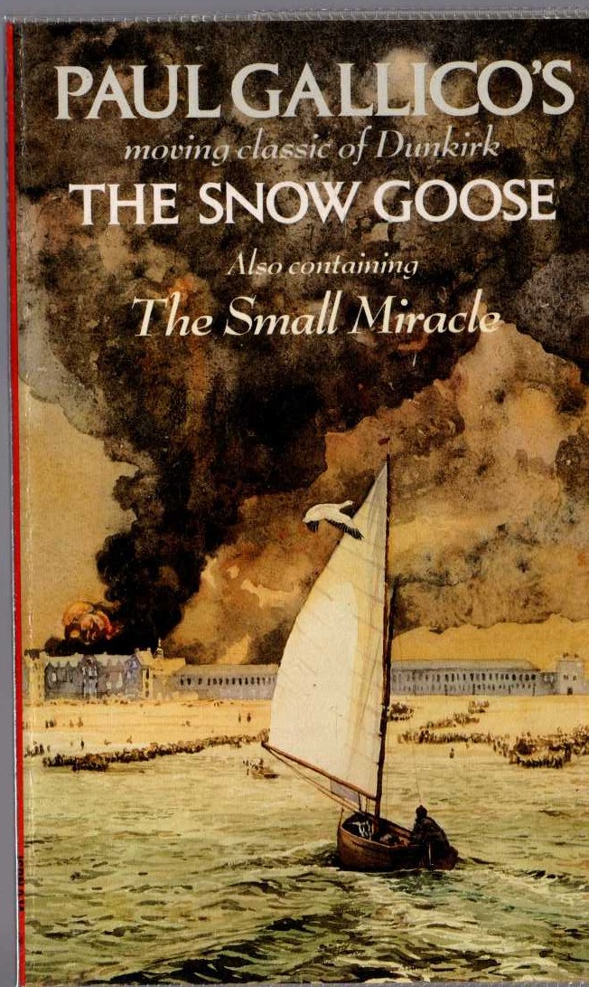 Paul Gallico  THE SNOW GOOSE and THE SMALL MIRACLE front book cover image