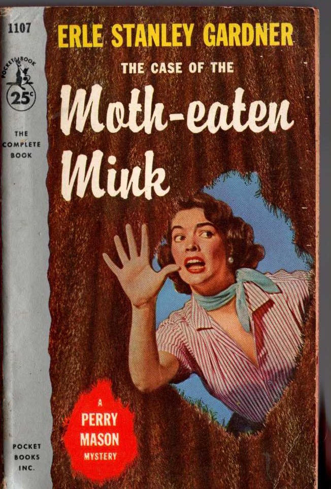 Erle Stanley Gardner  THE CASE OF THE MOTH-EATEN MINK front book cover image