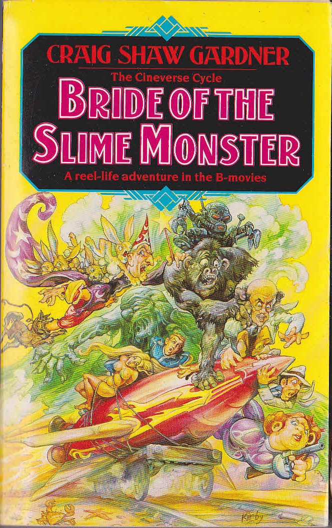 Craig Shaw Gardner  BRIDE OF THE SLIME MONSTER front book cover image