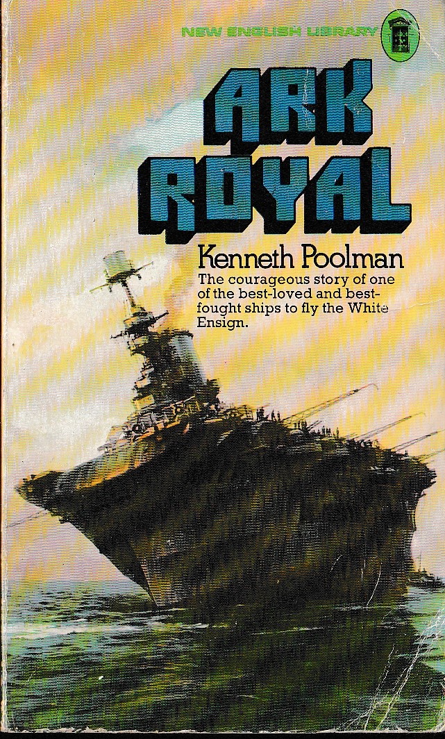 Kenneth Poolman  ARK ROYAL front book cover image