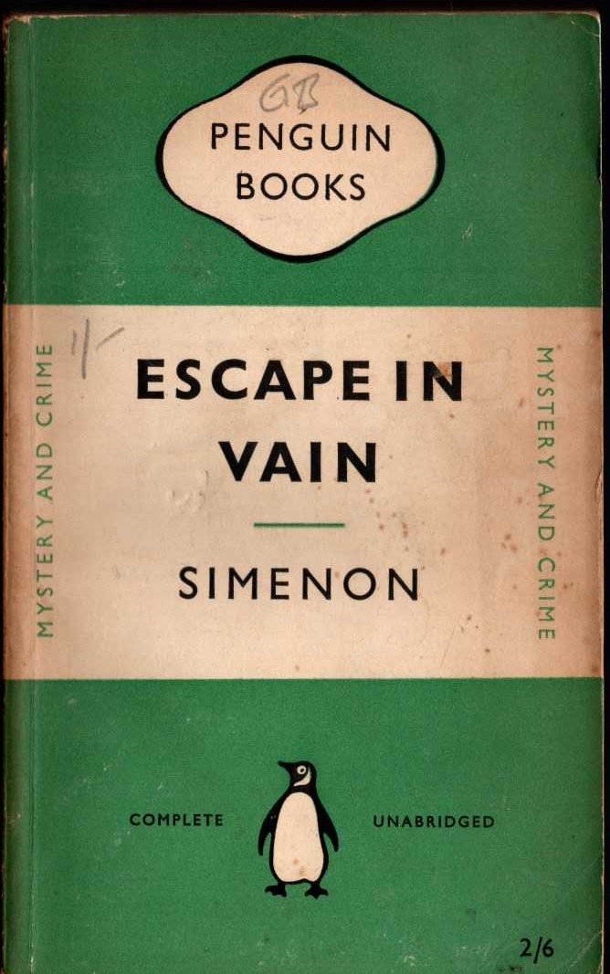 Georges Simenon  ESCAPE IN VAIN front book cover image