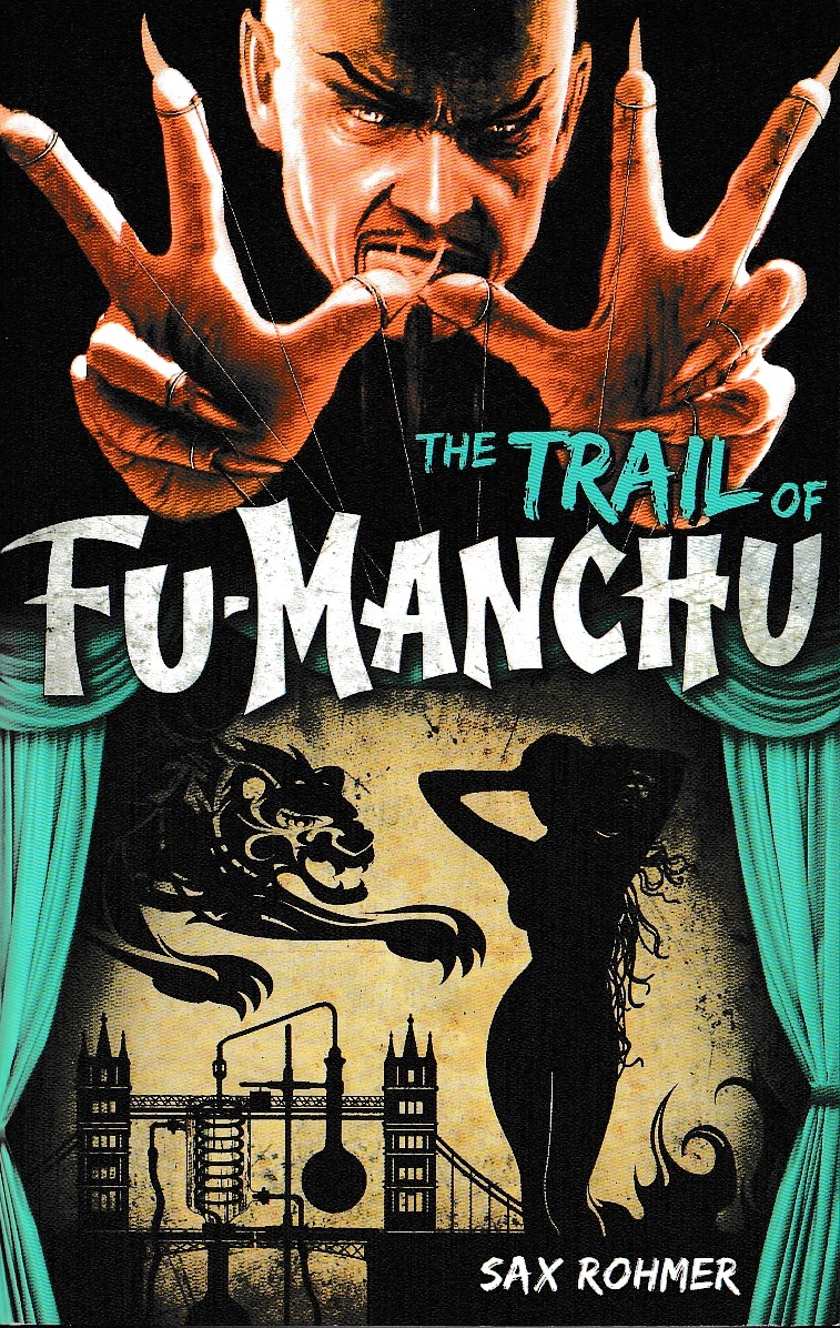 Sax Rohmer  THE TRAIL OF FU MANCHU front book cover image