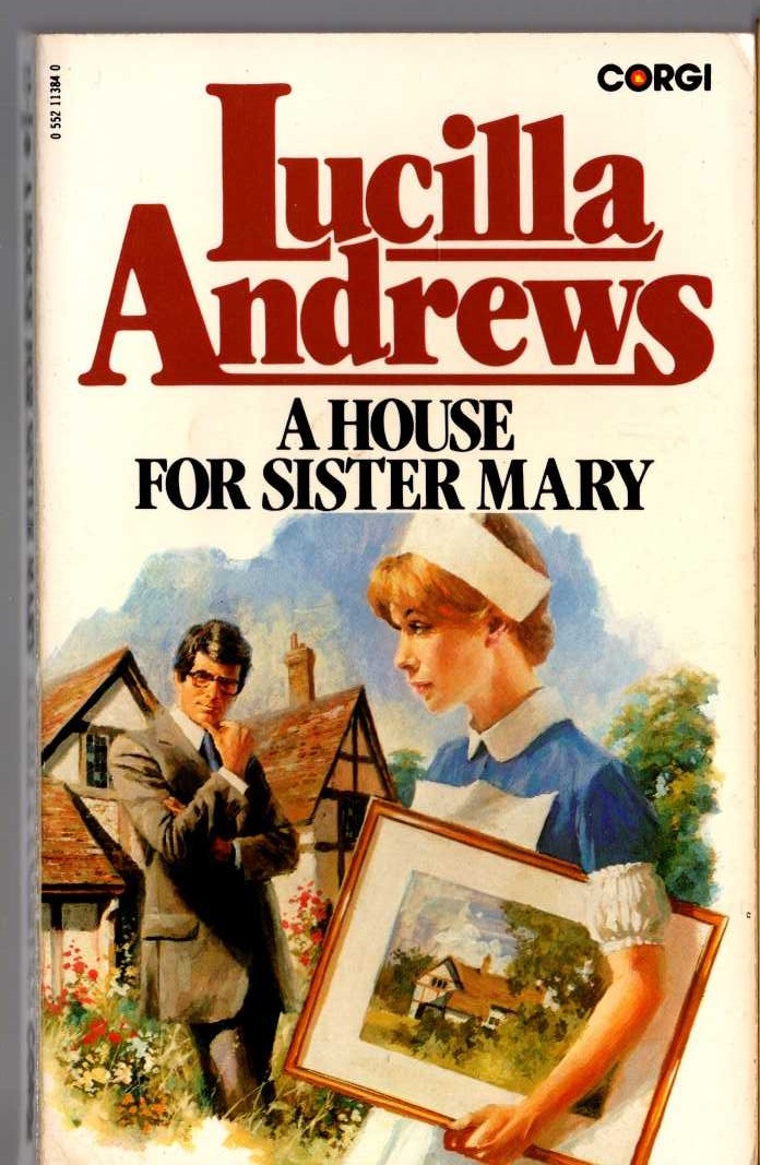 Lucilla Andrews  A HOUSE FOR SISTER MARY front book cover image