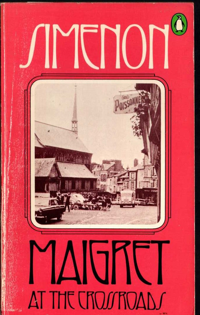 Georges Simenon  MAIGRET AT THE CROSSROADS front book cover image
