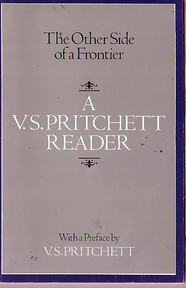 V.S. Pritchett  THE OTHER SIDE OF A FRONTIER: A V.S.PRITCHETT READER front book cover image