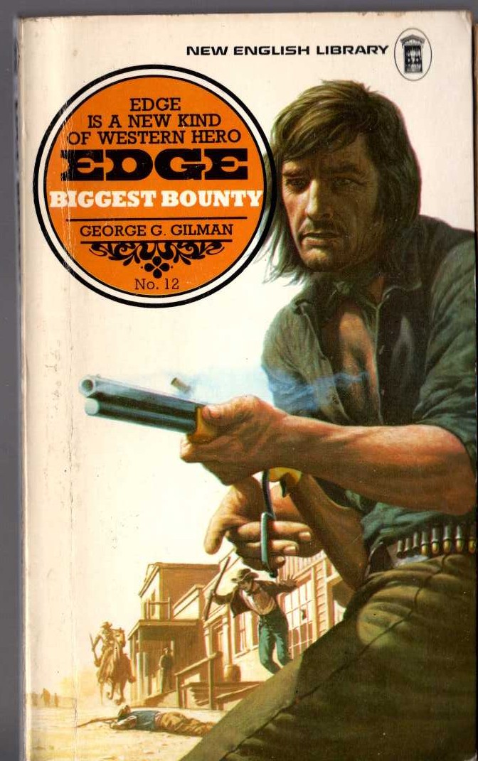 George G. Gilman  EDGE 12: BIGGEST BOUNTY front book cover image