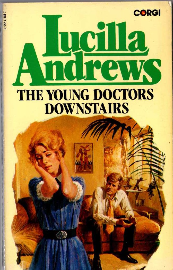 Lucilla Andrews  THE YOUNG DOCTORS DOWNSTAIRS front book cover image