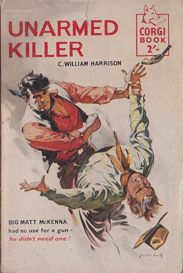 C.William Harrison  UNARMED KILLER front book cover image