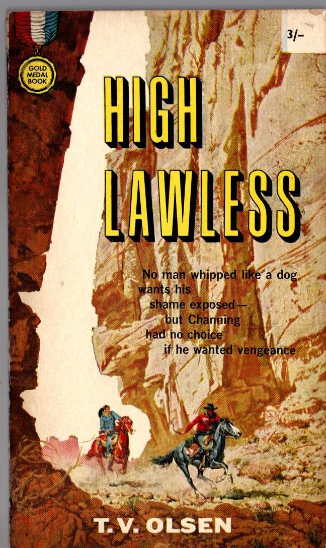 T.V. Olsen  HIGH LAWLESS front book cover image