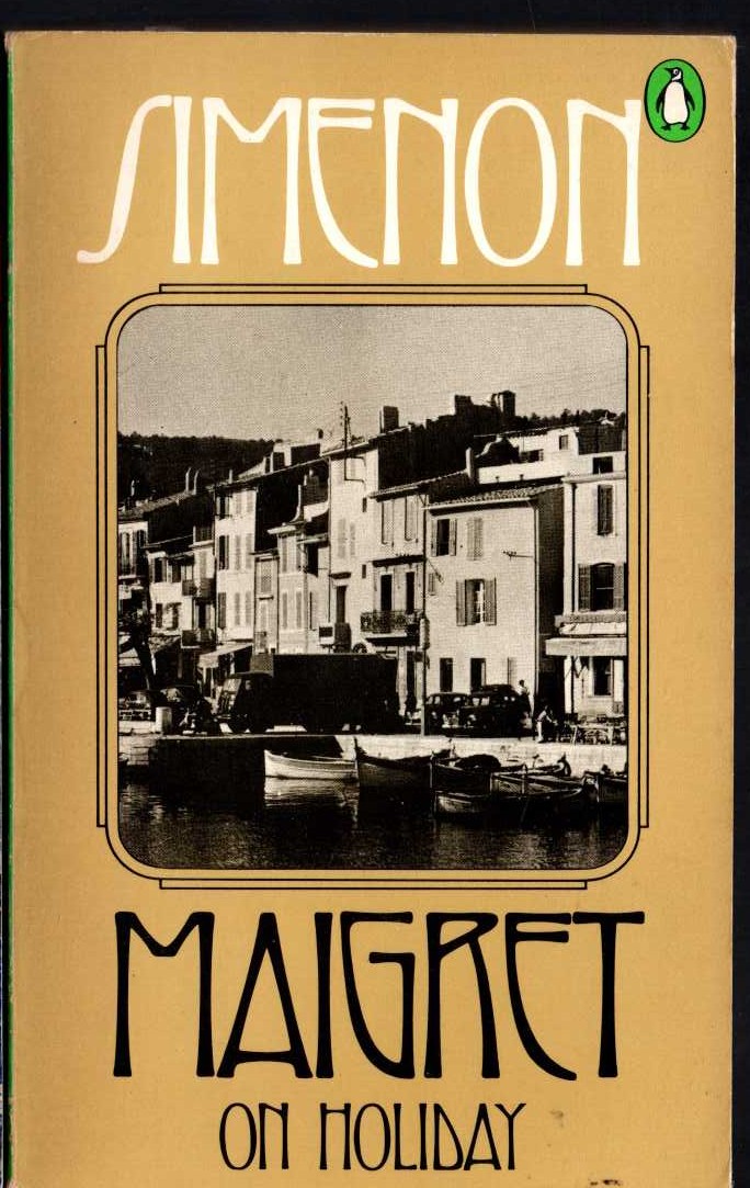 Georges Simenon  MAIGRET ON HOLIDAY front book cover image