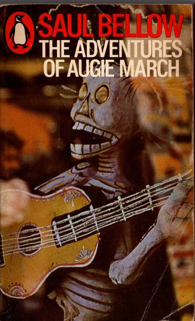 Saul Bellow  THE ADVENTURE OF AUGIE MARCH front book cover image