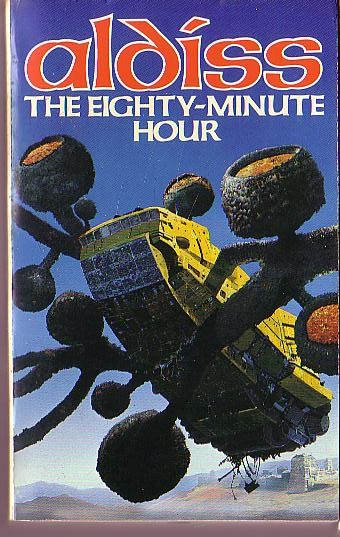 Brian Aldiss  THE EIGHTY-MINUTE HOUR front book cover image