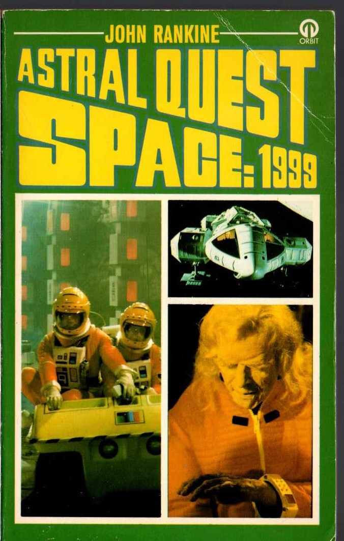 John Rankine  SPACE 1999: ASTRAL QUEST (TV tie-in) front book cover image