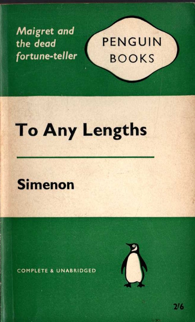 Georges Simenon  TO ANY LENGTHS front book cover image