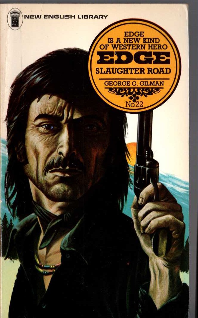 George G. Gilman  EDGE 22: SLAUGHTER ROAD front book cover image