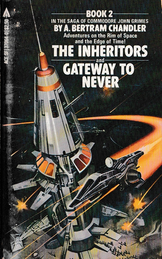 A.Bertram Chandler  THE INHERITORS and GATEWAY TO NEVER front book cover image