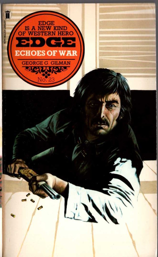 George G. Gilman  EDGE 23: ECHOES OF WAR front book cover image