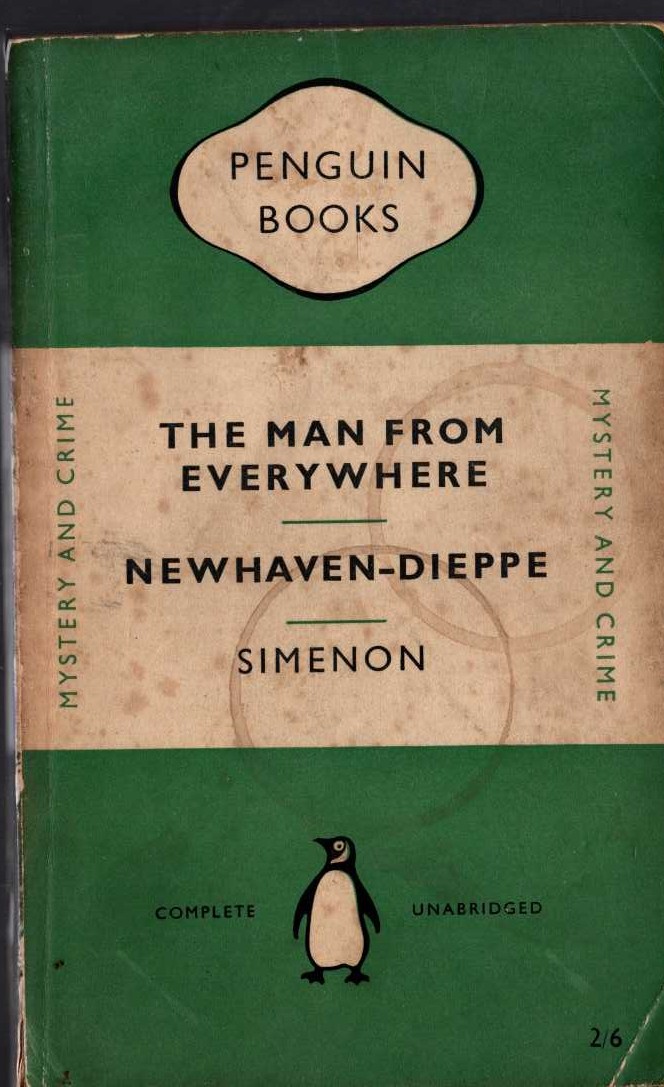 Georges Simenon  THE MAN FROM EVERYWHERE and NEWHAVEN-DIEPPE front book cover image