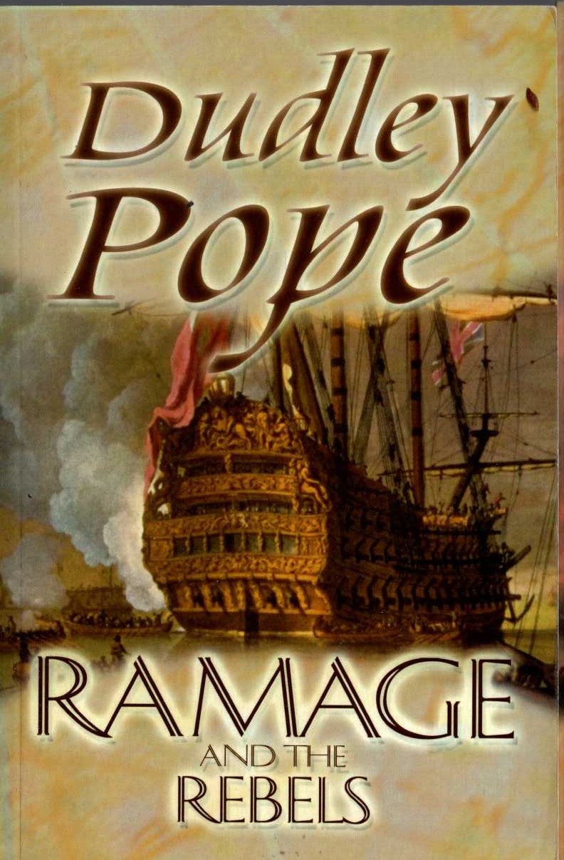 Dudley Pope  RAMAGE AND THE REBELS front book cover image